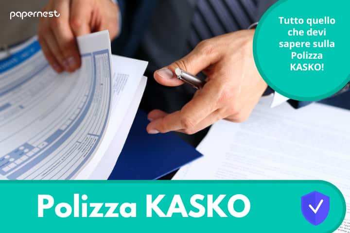 La Polizza Kasko: cos'è e quando stipularla