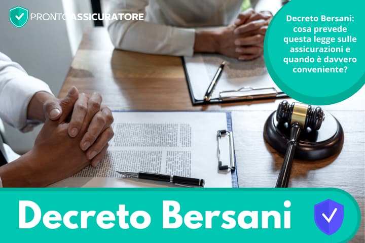 Decreto Bersani per Assicurazioni: che cosa prevede?