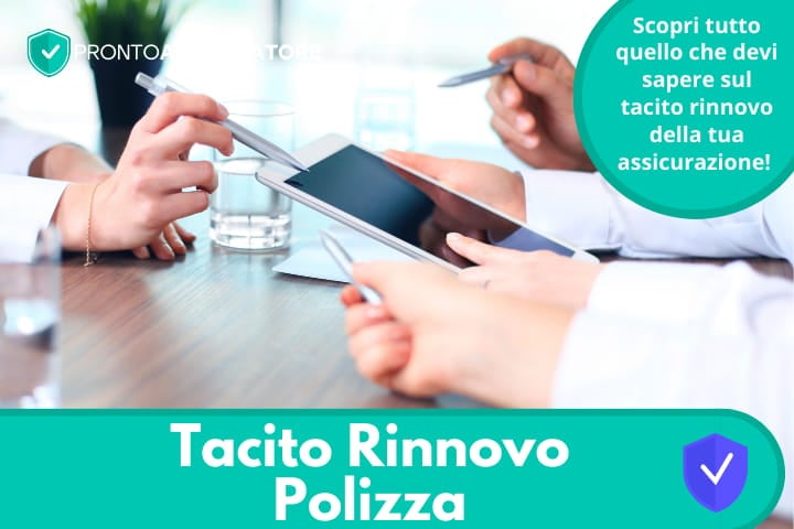 Tacito Rinnovo: cos'è e quando è previsto?