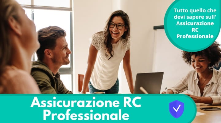 L'assicurazione RC Professionale: cos'è e chi deve farla