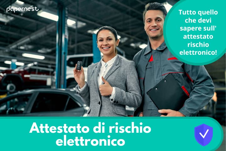 Attestato di rischio elettronico: come assicurarsi al meglio