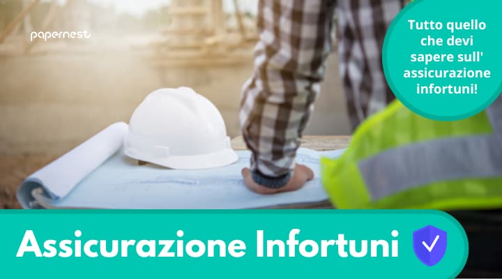 Assicurati dagli infortuni! Scopri la migliore assicurazione Infortuni!