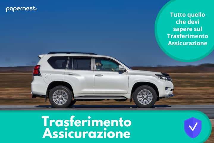 Come fare il trasferimento dell'assicurazione auto?
