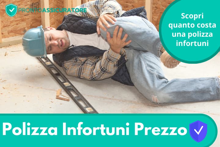 Assicurazione Infortuni: quanto costa questa polizza?