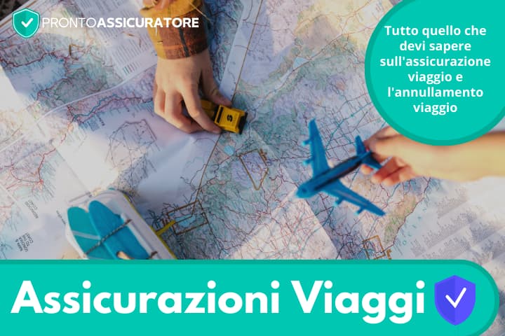 Assicurazione Annulamento Viaggio: tutte le informazioni utili