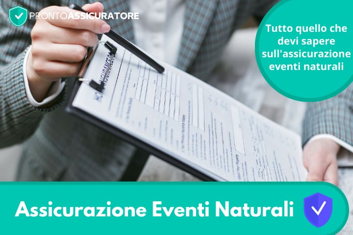 Assicurazione Eventi naturali e atmosferici: scopri tutte le informazioni