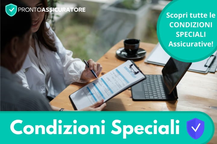 Condizioni speciali Assicurazione: cosa sono e cosa bisogna sapere?